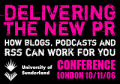 Delivering the New PR - London, Nov 10, 2006